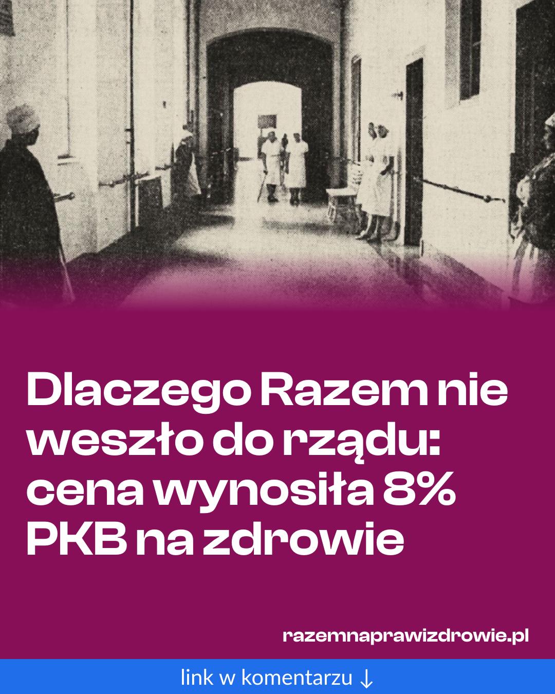 Grafika do udostępnienia: Dlaczego Razem nie weszło do rządu: cena wynosiła 8% PKB na zdrowie