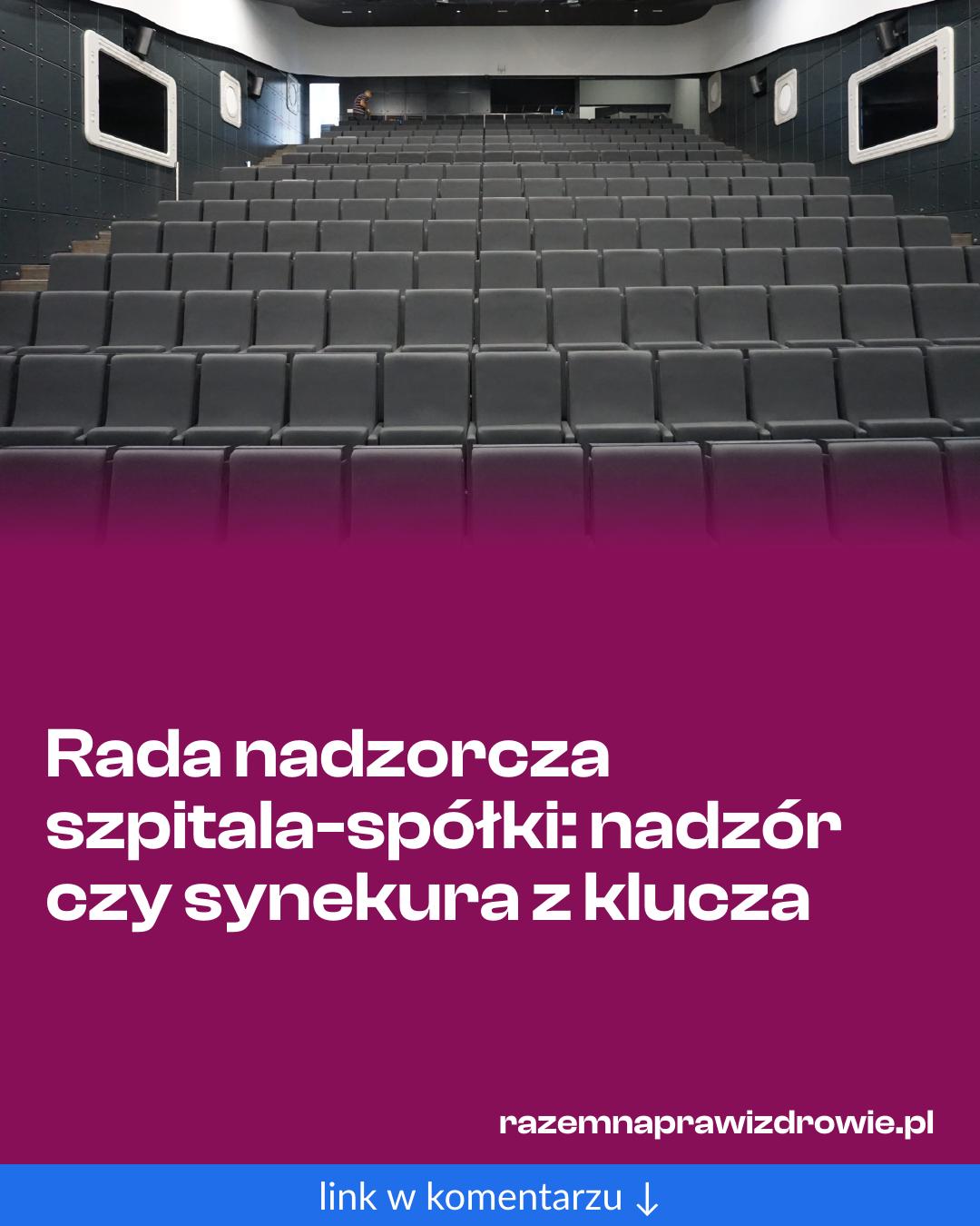 Grafika do udostępnienia: Rada nadzorcza szpitala-spółki: nadzór czy synekura z klucza