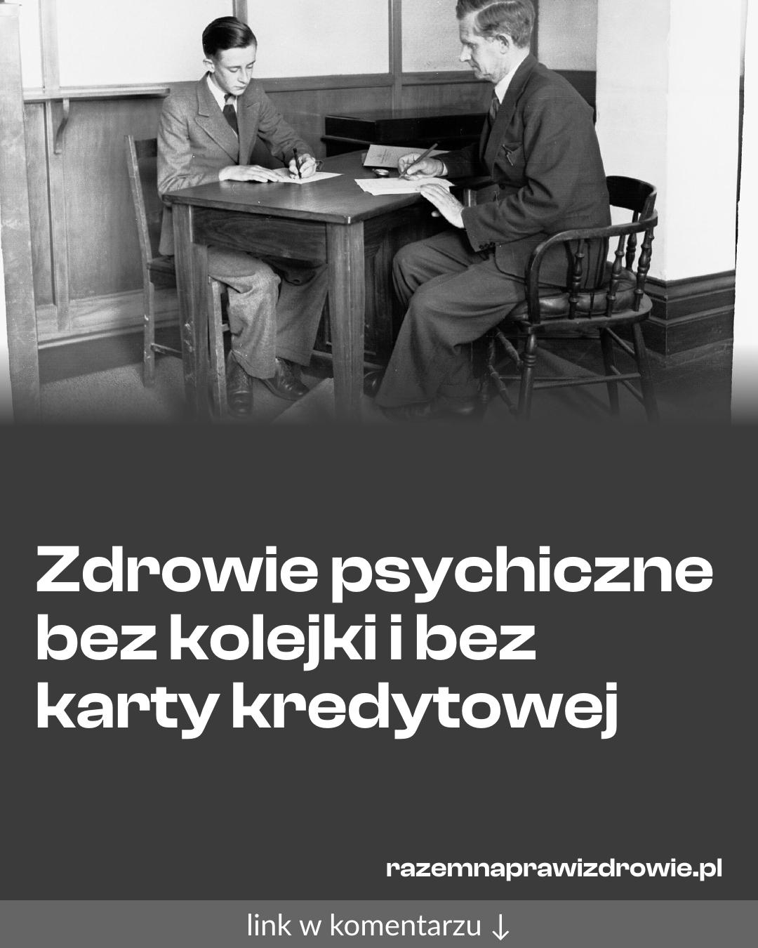 Grafika do udostępnienia: Zdrowie psychiczne bez kolejki i bez karty kredytowej